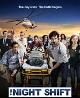 The Night Shift season 3 /   3 